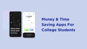 Read more about the article The Best Money-Saving Apps for College Students