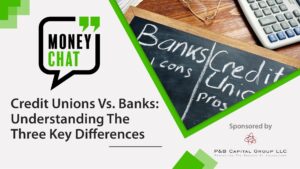 Read more about the article Credit Unions vs. Banks – Differences, Pros & Cons
