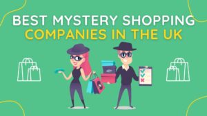 Read more about the article 8 Best Mystery Shopping Companies to Become a Paid Secret Shopper