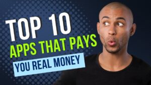 Read more about the article 33 Apps That Pay You Real Money
