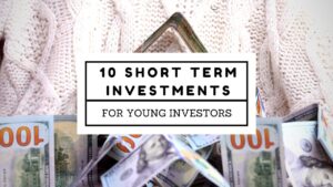 Read more about the article 10 Best Short-Term Investments