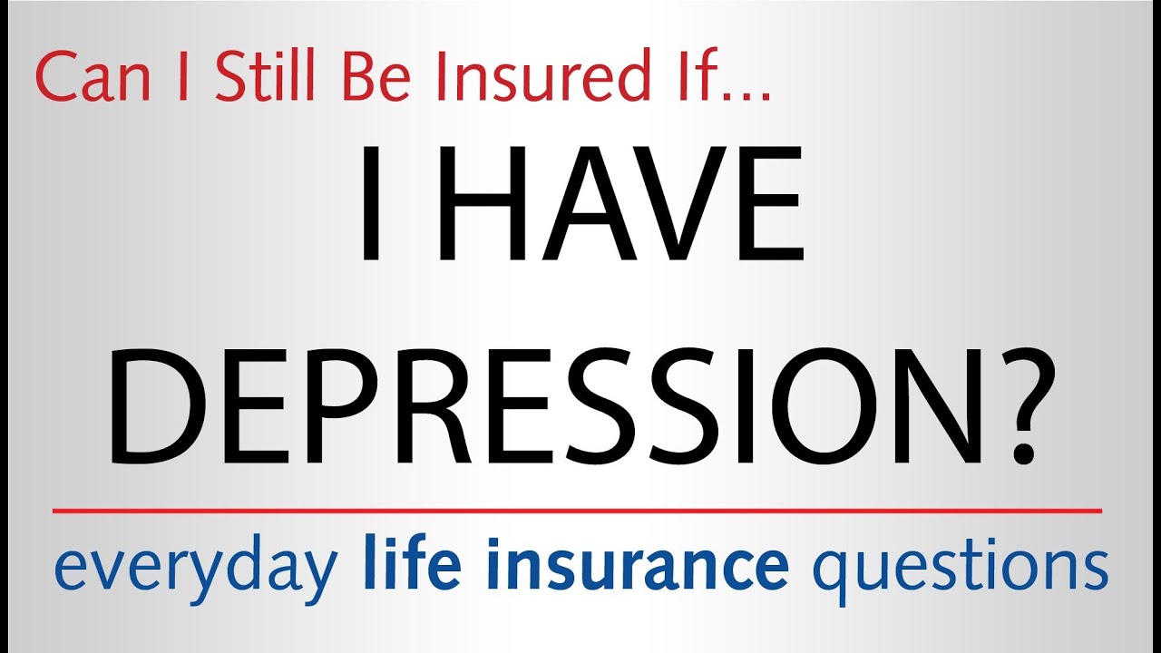 You are currently viewing Can You Get Life Insurance if You Have Depression?
